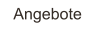 Angebote